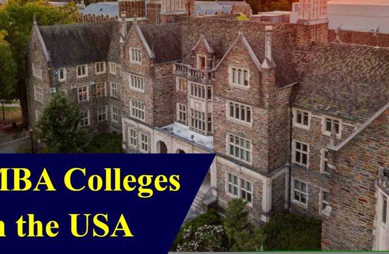 Nurturing Tomorrow’s Business Leaders: Top 5 MBA Colleges in the USA